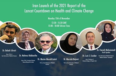 وبینار گزارش ۲۰۲۱ اثرات تغییرات اقلیمی بر روی سلامت ایران برگزار می شود