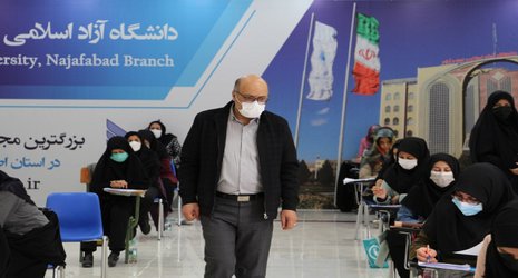 همزمان با سراسر کشور؛ آزمون دکتری تخصصی در واحد نجف آباد برگزارشد.