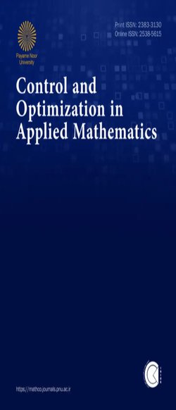 مقالات مجله کنترل و بهینه سازی در ریاضیات کاربردی، دوره ۷، شماره ۲ منتشر شد