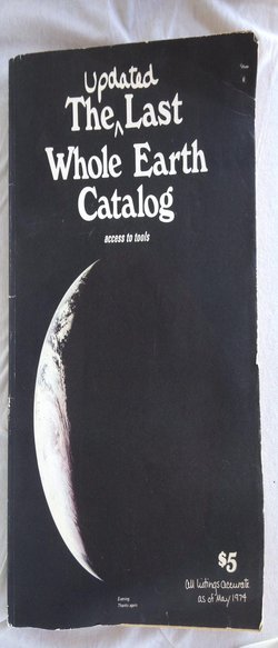 50 Years Ago, the Whole Earth Catalog Launched and Reinvented the Environmental Movement